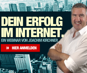 Dein Erfolg im Internet - mit Joachim Kirchner